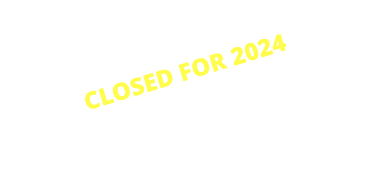CLOSED FOR 2024